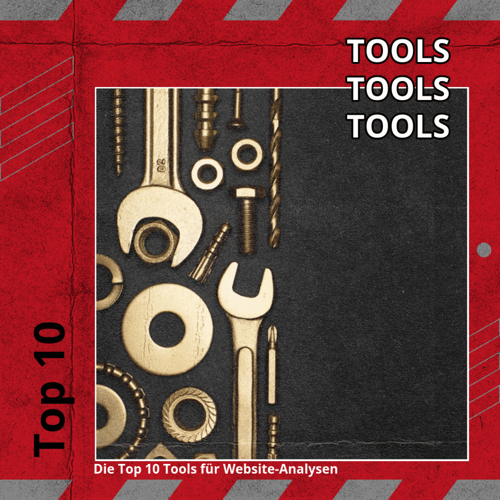 Die Top 10 Tools für Website-Analysen