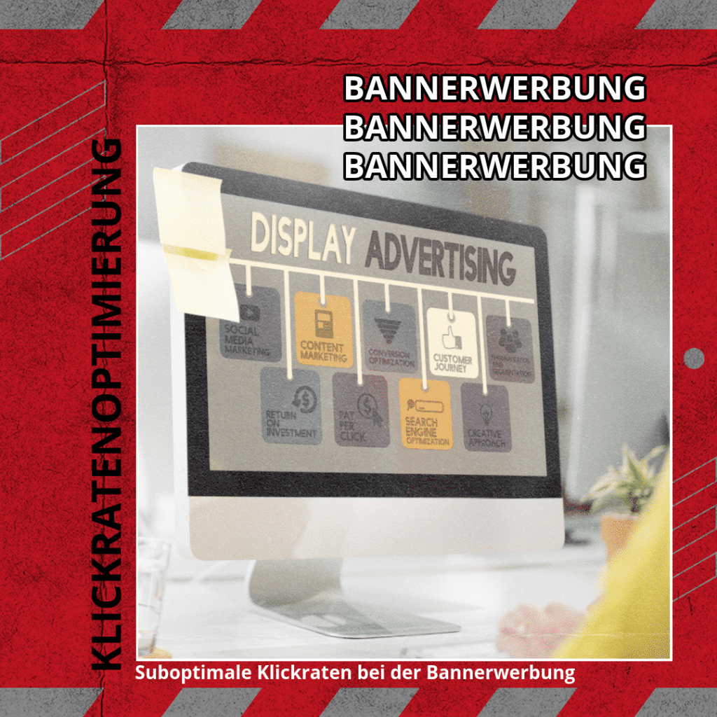 Suboptimale Klickraten bei der Bannerwerbung